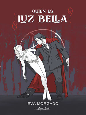 cover image of ¿Quién es Luz Bella?